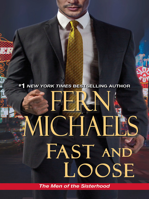 Title details for Fast and Loose by Fern Michaels - Wait list